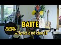 Baite - with lyrics and chords