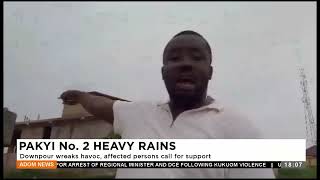 Pakyi No. 2 Heavy Rains: Downpour wreaks havoc, affected persons call for support - Adom TV News.