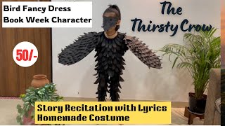 Animal Fancy Dress | Book Week Character|The Thirsty Crow| Homemade Costume|Story Telling| DIY Bird