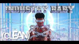 Industry Baby (Clean) Lil Nas X (ft: Jack Harlow)