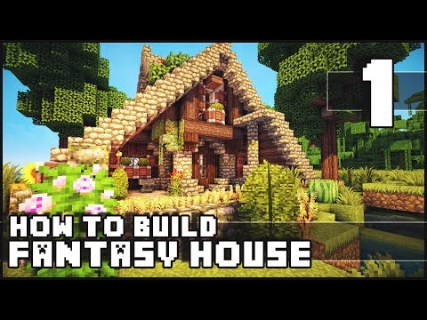 Minecraft - How to Build : Fantasy House - Part 1 Minecraft - How to Build : Fantasy House - Part 1