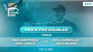 2025 APP Vlasic Classic Daytona Beach | Manthou/Lange vs. Howells/Munro | Men's Pro Doubles Final