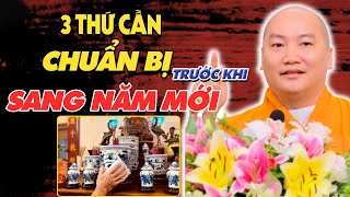 Trước Khi Sang Năm Mới Hãy Nghe Bài Giảng Này Để Kịp CHUẨN BỊ THỨ NÀY - Vấn Đáp Thích Phước Tiến