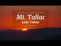 Lake Tahoe, CA: Mt. Tallac