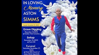 ASTON SIMMS Celebration Of Life Service.....