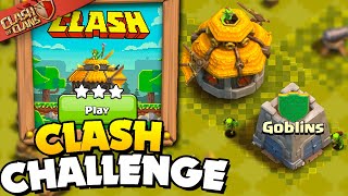 Easily 3 Star the CLASH Challenge (Clash of Clans)