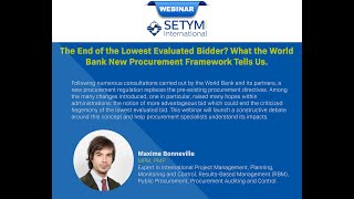 SETYM Webinar: The end of the lowest evaluated bidder? World Bank New Procurement Framework