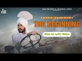 The Beginning / Official Video/Angad Randhawa | Lally Bains | New Punjabi Songs 2021 |Jass Records