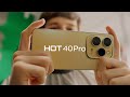 HOT 40 Pro | Helio G99 XBOOST Gaming Engine | Infinix