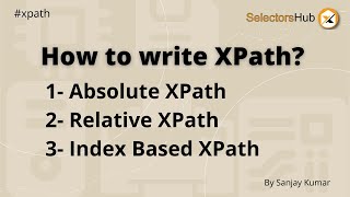 How to write xpath in Selenium | Learn to write xpath | How to write relative xPath | #xpath