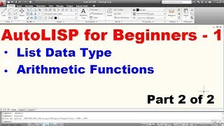 AutoLISP Programming Tutorial for Beginners - 1 (Part 2 of 2)