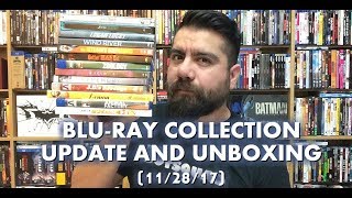 BLURAY COLLECTION UPDATE AND UNBOXING (11/28/17)