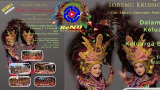 🔴 LIVE STREAMING 🔴 SENI TRADISIONAL TURONGGO SANTOSA FEAT SORENG KRIDHO MENGGOLO LIVE KWAYUHAN