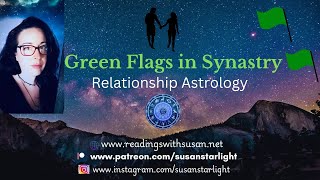 Green Flags Synastry - Harmonious Relationship Aspects in Astrology.