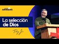 La Selección de Dios | Ps. Toby Jr.