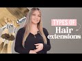 What Are The Different Types Of Hair Extensions?