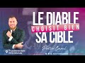 LE DIABLE CHOISIT BIEN SA CIBLE - PASTEUR COSPIEL