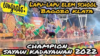 Lapu-lapu Elementary School Davao city, Congrats CHAMPION Sayaw sa Kadayawan 2022,Magsaysay Park