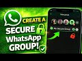 How to Create a WhatsApp Group with Full Admin Control | Easy Tutorial