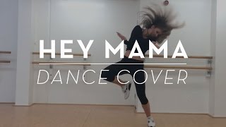 HEY MAMA | Dance Cover | @Matt Steffanina Choreography