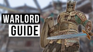 Becoming a Pro with Warlord: For Honor Guide