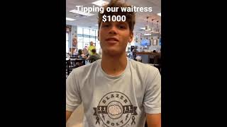 Tipping our waitress $1000!