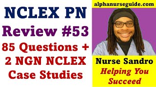 NCLEX PN Questions and Answers #53 | NCLEX LPN / LVN Review | Rex-PN Review | CPNRE | RPN Exam Prep