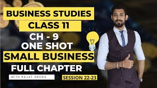 Small Business | One Shot | Chapter 9 | Class 11 | Business Studies