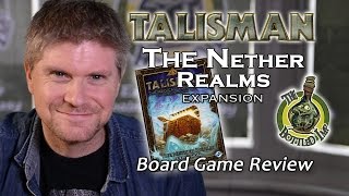 ‘The Nether Realm Expansion for Talisman Revised 4th Edition’ - Fantasy Board Game Review