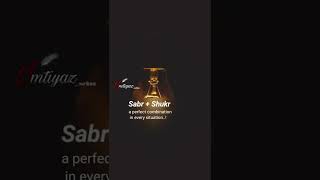 sabr or shukr a perfect combination in every situation #shorts