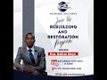 [Live Stream] Rebuilding And Restoration - Eva. Nathan Moyo