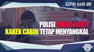 Polisi Miliki Bukti, Kakek Cabul Tetap Menyangkal Perbuatannya