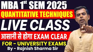 Quantitative Techniques | QT | Mba 1st Sem | Live Class | Rajnish Sir |  Mba Maths | Statistics |