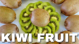 KIWI FRUIT ... Learn to PEEL and SLICE within 2 minutes