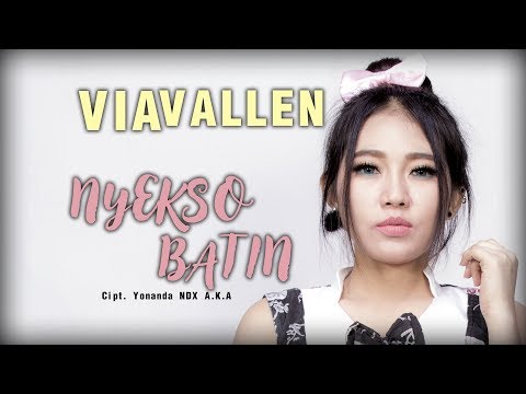 Via Vallen Nyekso Batin