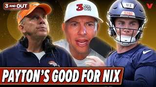 Why Sean Payton is PERFECT for Bo Nix on Denver Broncos | 3 & Out