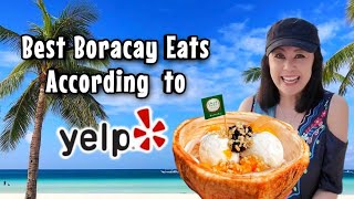 Best Boracay Eats According to Yelp