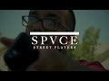 SPVCE-$TREET PLAYER$ Official Music Video PROD: BY Dj Problematic