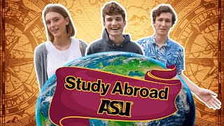 Why studying abroad at ASU is worth it 🌍