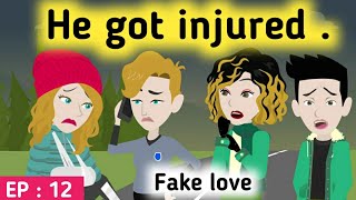 Fake love part 12 | Learn English | English story | Animated story | Sunshine English