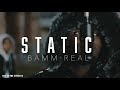 Bamm Real - “ Static “ (Official Video) [Mic In The Streets]Shotby. @Colemanlaneofficialmusic