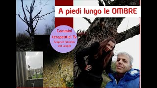 CAMMINI TERAPEUTICI: PASSEGGIATA DELLE OMBRE SUL LESINA