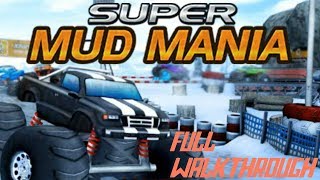 Super Mud Mania - Full Gameplay (100%)