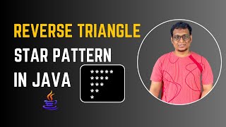 Reverse Triangle Star Pattern in Java | Loops | Coding Pills