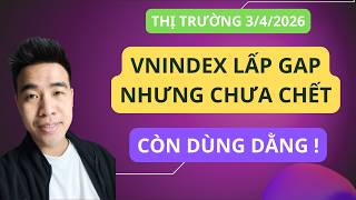 Chứng khoán hôm nay | Nhận định thị trường : Thế có lấp gap không, Vnindex vẫn chưa chết hẳn đâu