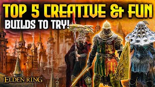 Elden Ring: TOP 5 Powerful & Creative Story Builds to Try!