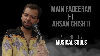 Fakeeran Full Cover Song|Musical Souls S01|Punjab Singh| Ahsan Chishti| A Tribute to Nooran Sisters