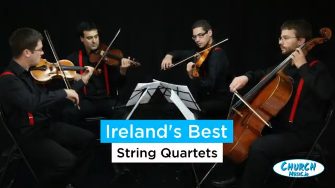 Wedding String Quartet Ireland Youtube
