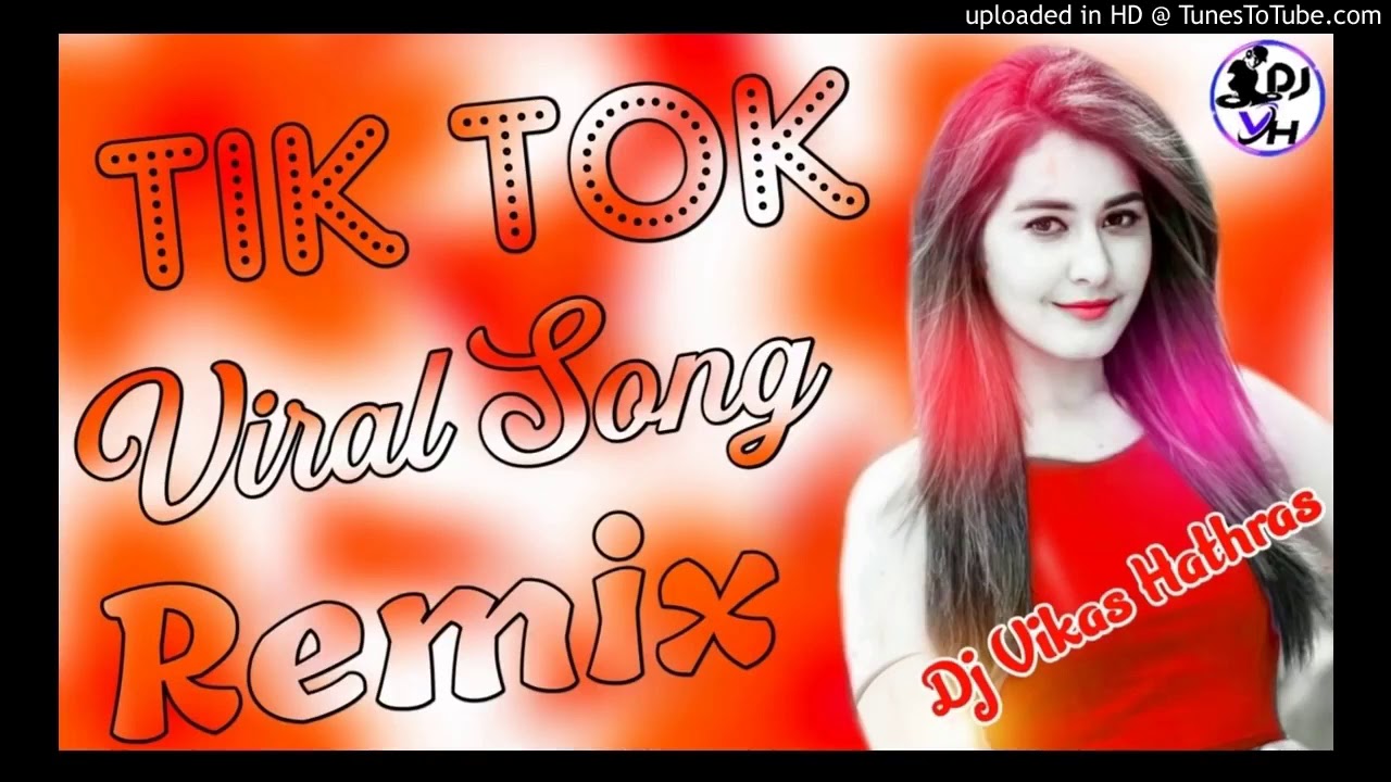 Tik Tok Remix Dj Song - YouTube