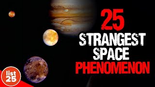 25 Strangest Things Scientists Have Discovered In Space